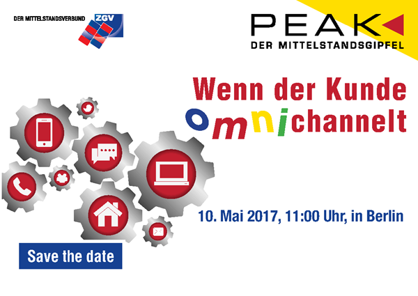 "Wenn der Kunde omnichannelt": Am 10. Mai 2017 lädt DER MITTELSTANDSVERBUND zum Mittelstandsgipfel PEAK in Berlin.