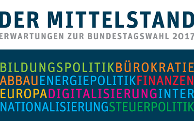 DER MITTELSTAND - Erwartungen zur Bundestagswahl 2017